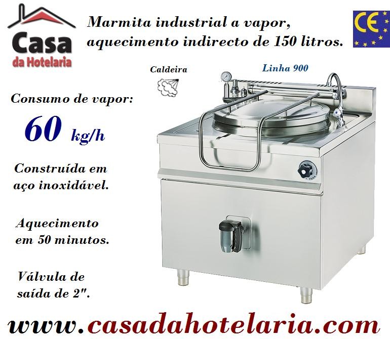 Marmita Industrial de Aquecimento Indireto a Vapor com Caldeira de 150 Litros da Linha 900 (transporte incluído) - Refª 100941