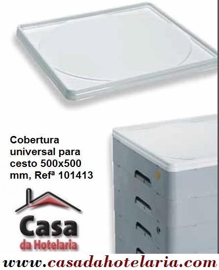 Cobertura Universal para Cesto de 500x500 mm - Refª 101413