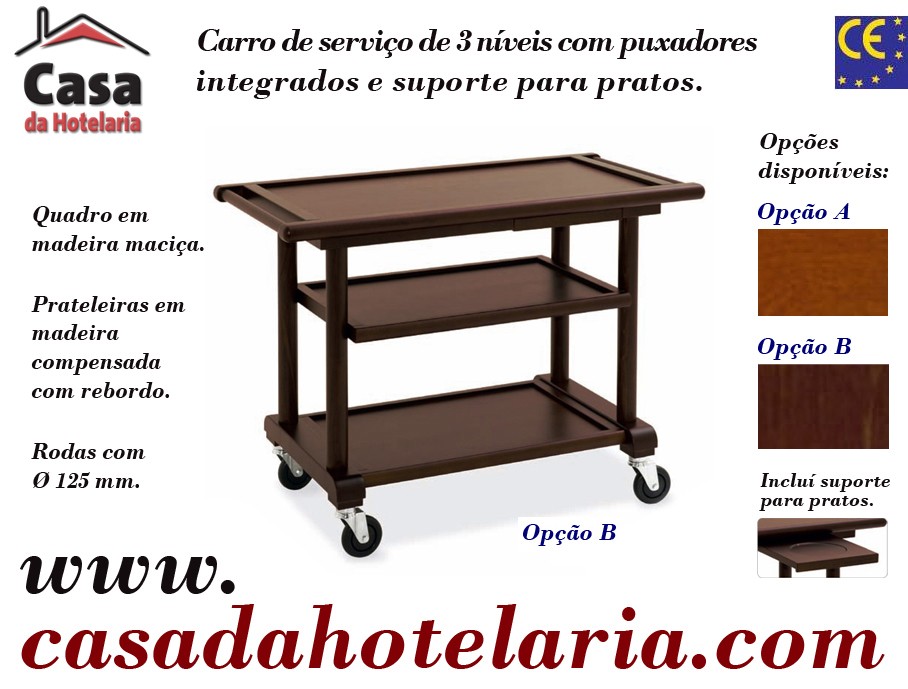 Carro de Serviço para Hotelaria de 3 Níveis com Suporte para Pratos (transporte incluído) - Refª 101638