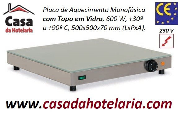 Placa de Aquecimento Monofásica com Topo em Vidro, 500x500x70 mm LxPxA, 600 Watt, +30º +90º C (transporte incluído) - Refª 101865