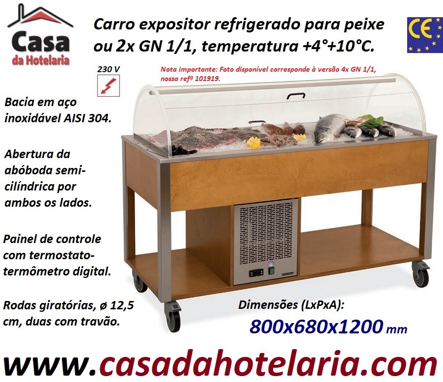 Carro Expositor Refrigerado para Peixe, 2x GN 1/1, Temp. +4º+10º C, Carvalho (transporte incluído) - Refª 101917
