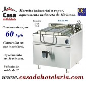 Marmita Industrial de Aquecimento Indireto a Vapor com Caldeira de 150 Litros da Linha 900 (transporte incluído) - Refª 101000